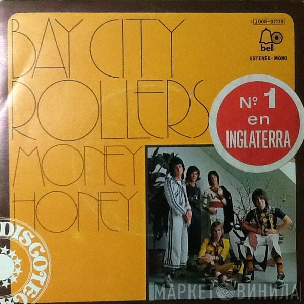  Bay City Rollers  - Money Honey