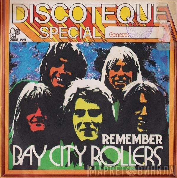  Bay City Rollers  - Remember