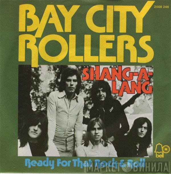 Bay City Rollers - Shang-A-Lang