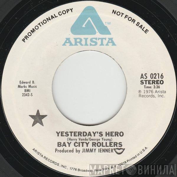 Bay City Rollers - Yesterday's Hero