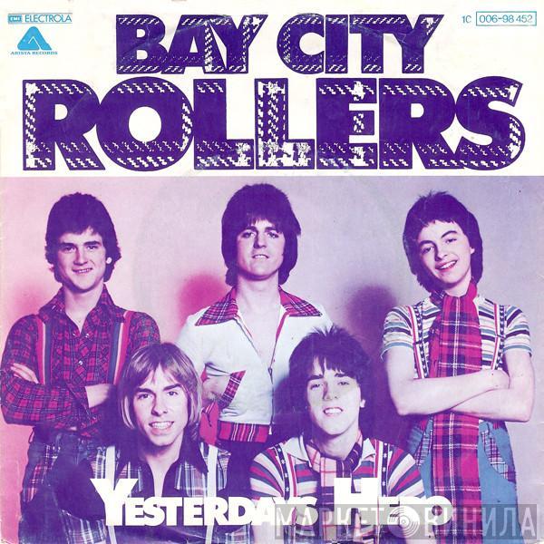 Bay City Rollers - Yesterdays Hero