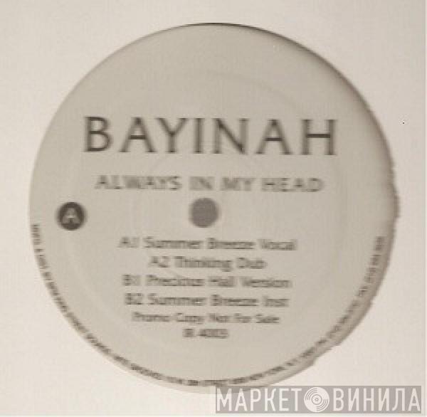 Bayinah - Always In My Head