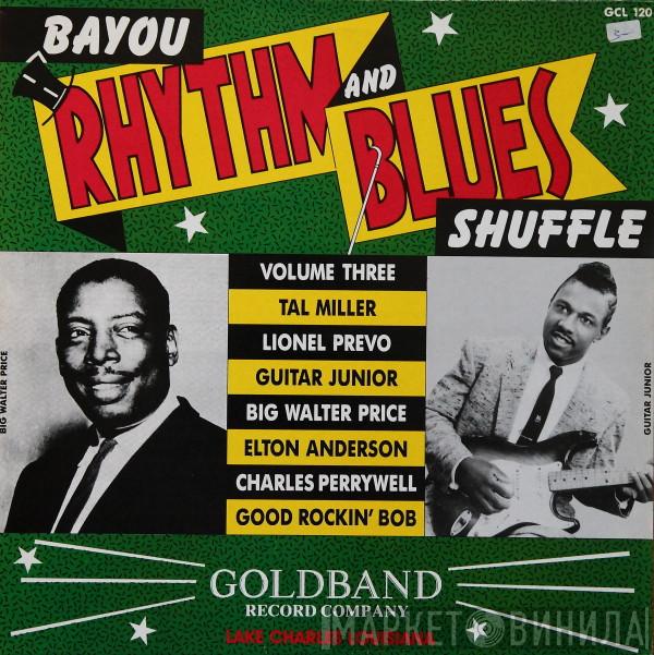  - Bayou Rhythm And Blues Shuffle Vol. 3