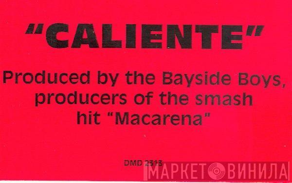 Bayside Boys - Caliente