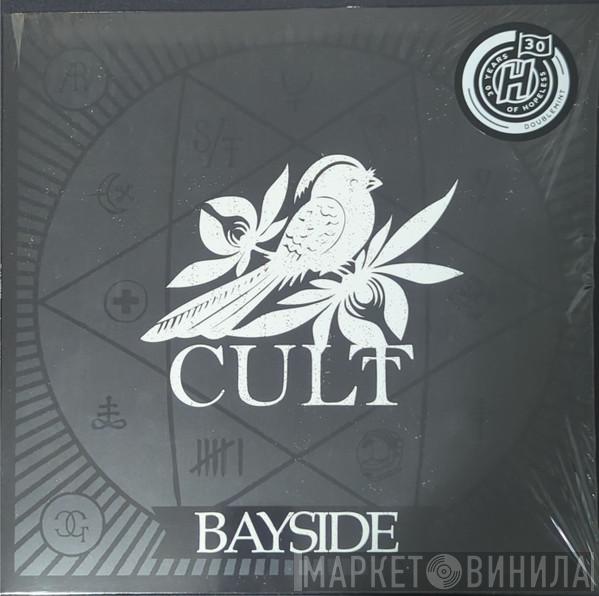Bayside - Cult