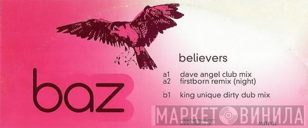 Baz - Believers
