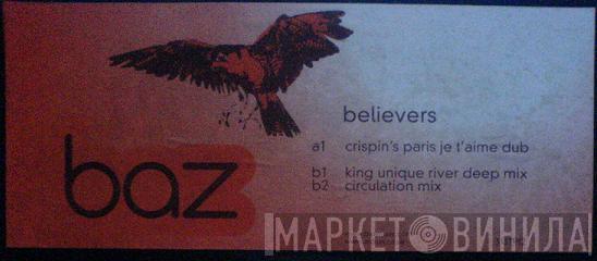 Baz - Believers