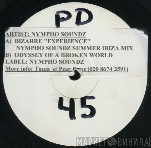 Bazaar Nympho Soundz  - Experience (Nympho Soundz Summer Ibiza Mix) / Odyssey Of A Broken World