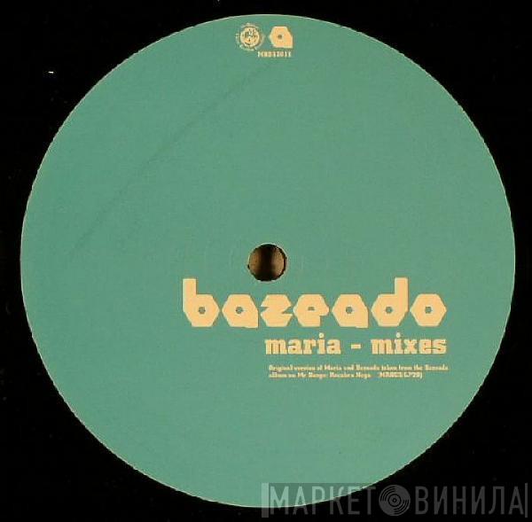 Bazeado - Maria - Mixes