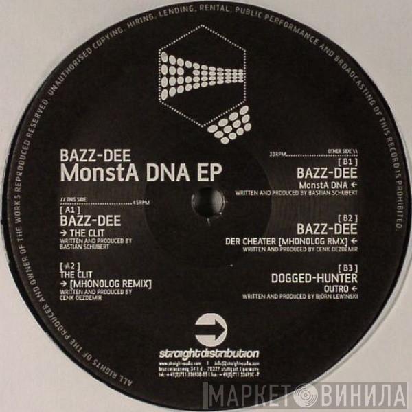 Bazz-Dee, Dogged-Hunter - MonstA DNA EP