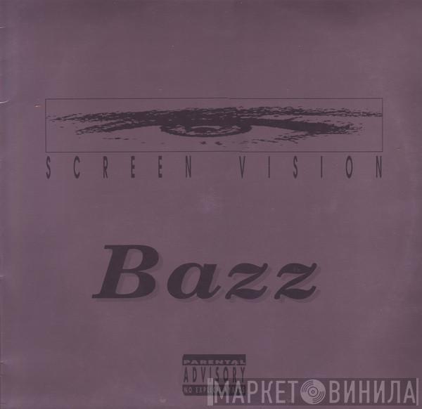 Bazz - Screen Vision