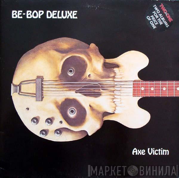 Be Bop Deluxe - Axe Victim · Futurama