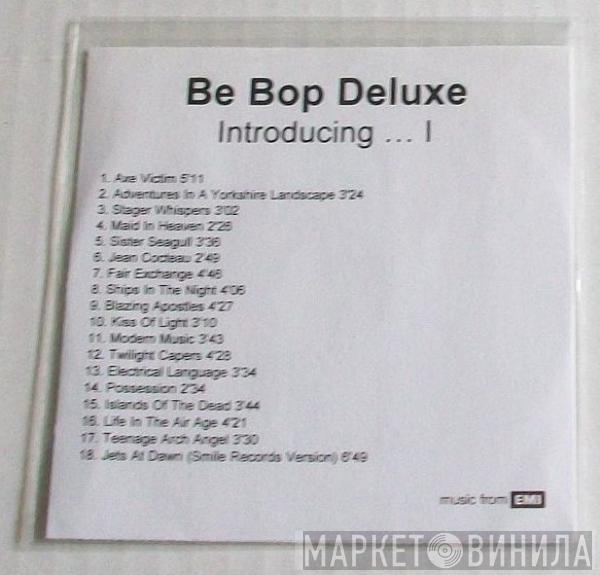 Be Bop Deluxe - Postcards From The Future... Introducing Be Bop Deluxe