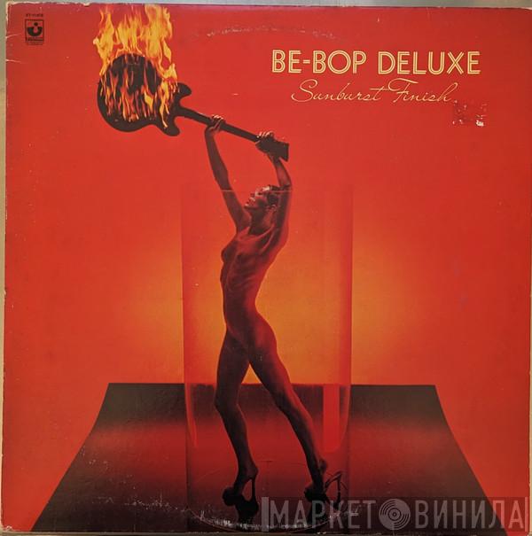  Be Bop Deluxe  - Sunburst Finish