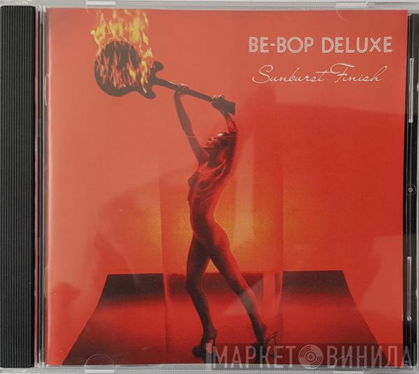  Be Bop Deluxe  - Sunburst Finish