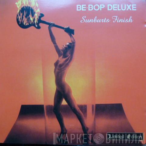  Be Bop Deluxe  - Sunburst Finish