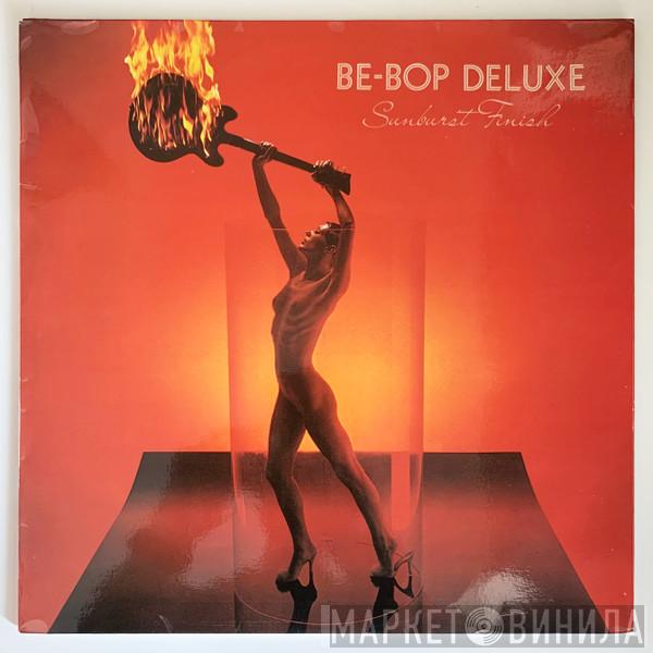 Be Bop Deluxe  - Sunburst Finish