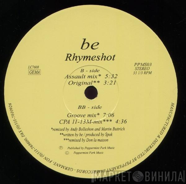Be  - Rhymeshot