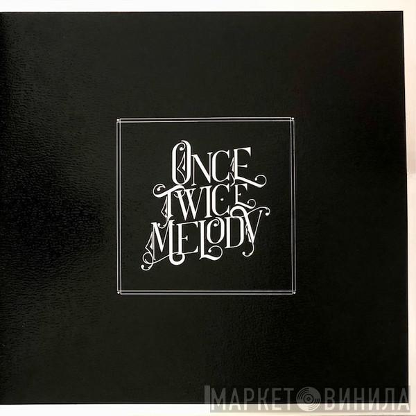 Beach House - Once Twice Melody