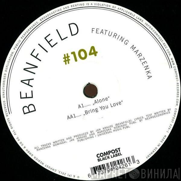 Beanfield - Alone / Bring You Love