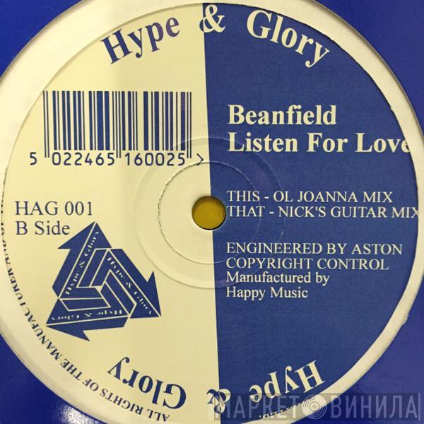 Beanfield  - Listen For Love