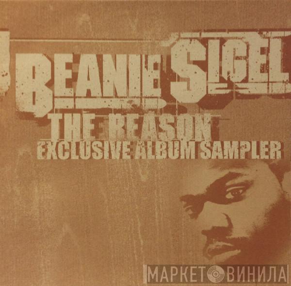 Beanie Sigel - The Reason Exclusive Album Sampler