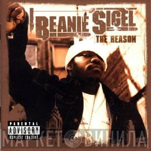  Beanie Sigel  - The Reason