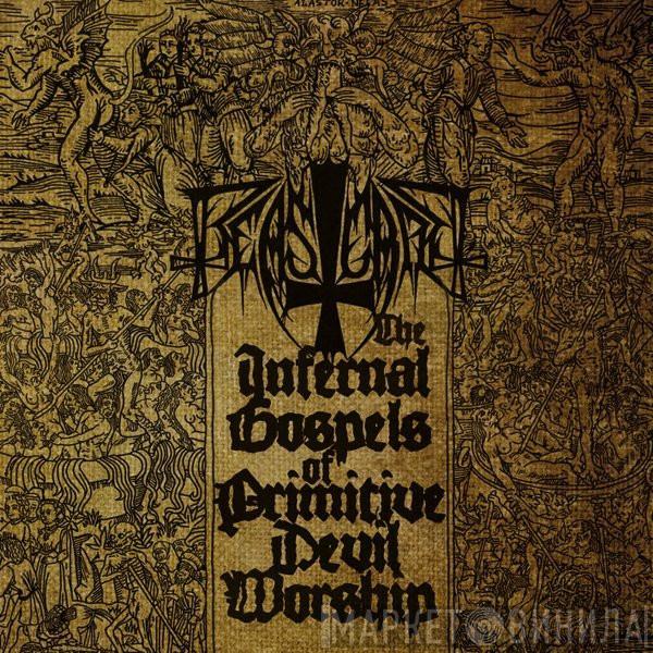 Beastcraft - The Infernal Gospels Of Primitive Devil Worship