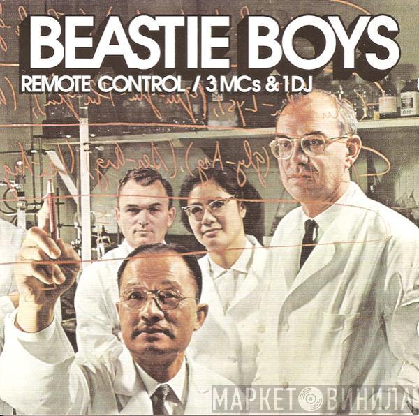 Beastie Boys - Remote Control / 3 MCs & 1 DJ