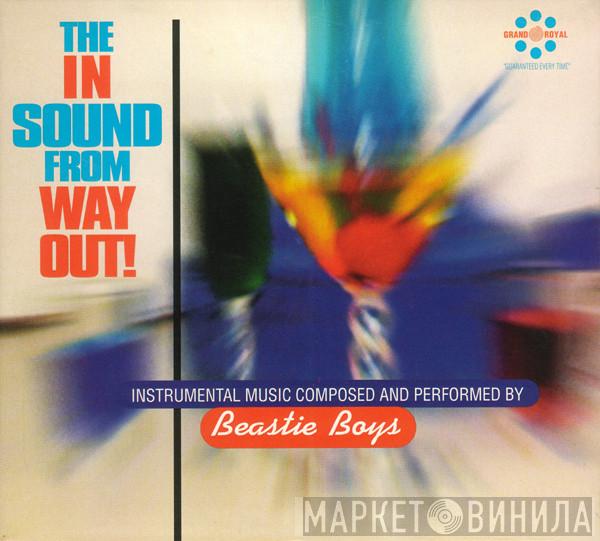  Beastie Boys  - The In Sound From Way Out!