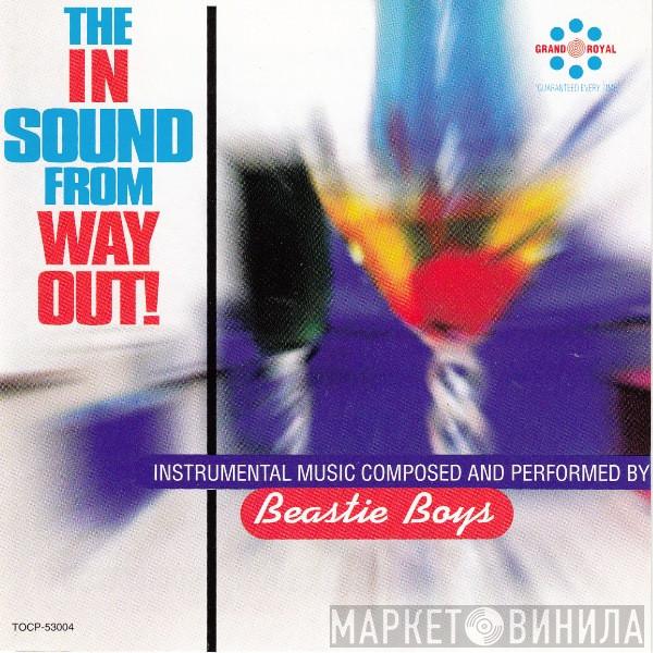  Beastie Boys  - The In Sound From Way Out!