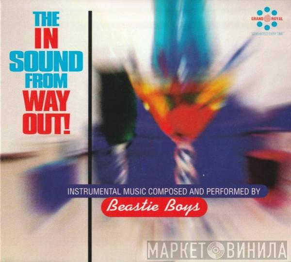  Beastie Boys  - The In Sound From Way Out!