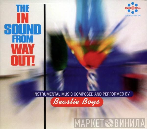  Beastie Boys  - The In Sound From Way Out!