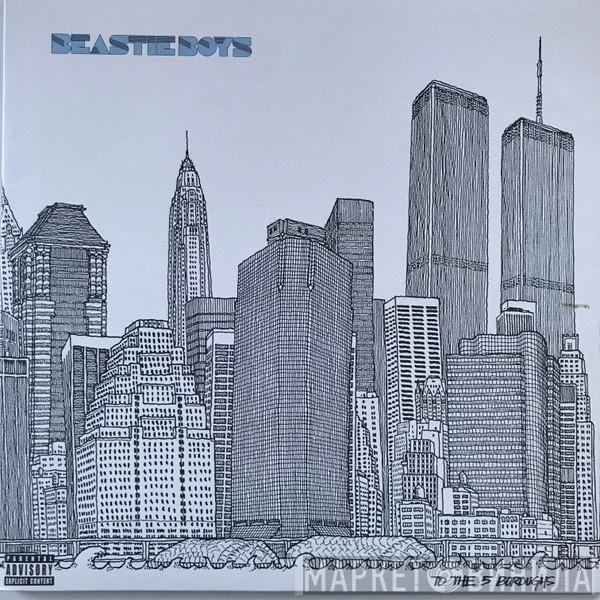 Beastie Boys - To The 5 Boroughs