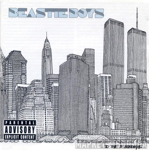  Beastie Boys  - To The 5 Boroughs
