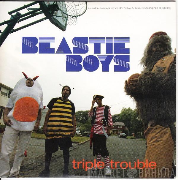 Beastie Boys - Triple Trouble