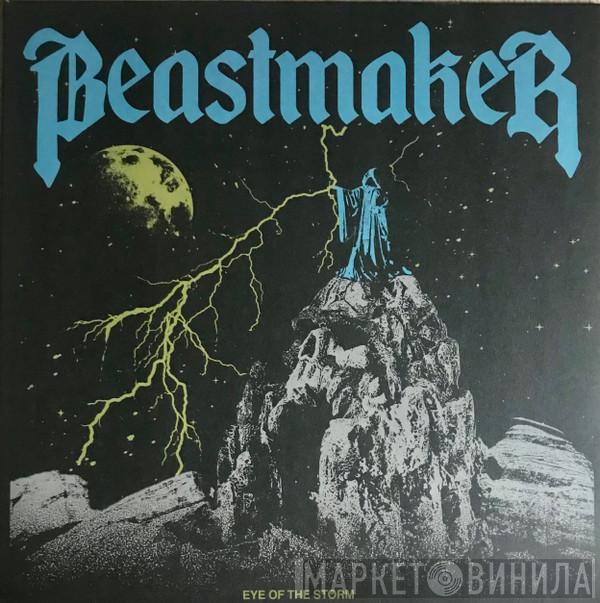 Beastmaker - Eye Of The Storm