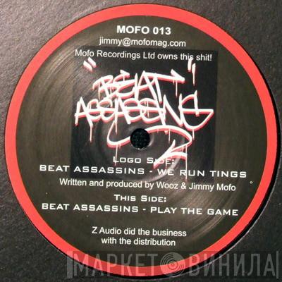 Beat Assassins - We Run Tings / Play The Game
