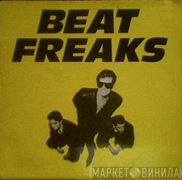  Beat Freaks   - The Nathional Anthem / State Machinery Jam