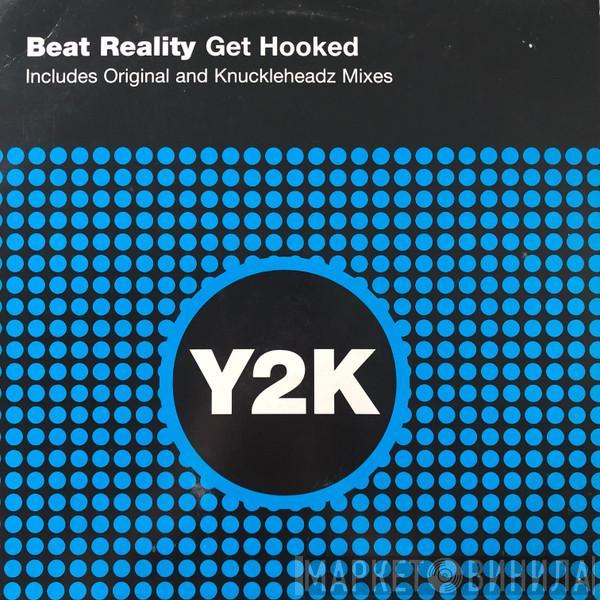 Beat Reality - Get Hooked
