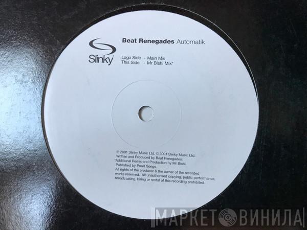 Beat Renegades - Automatik