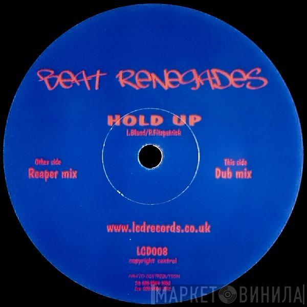 Beat Renegades - Hold Up