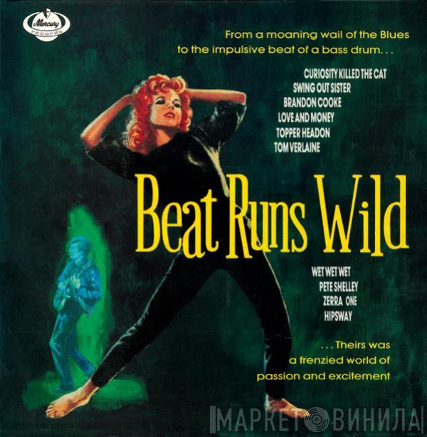  - Beat Runs Wild