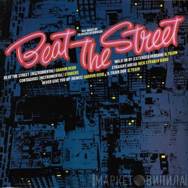  - Beat The Street: Hot Mixes By Francois Kevorkian