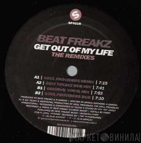 BeatFreakz - Get Out Of My Life (The Remixes)