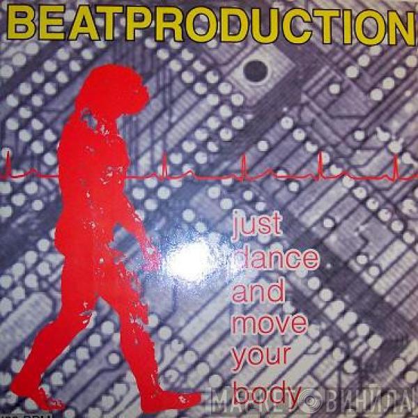 Beatproduction - Just Dance And Move Your Body