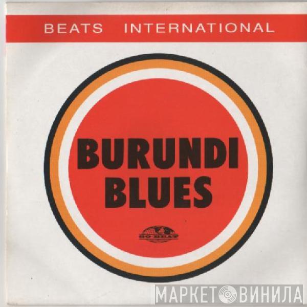  Beats International  - Burundi Blues