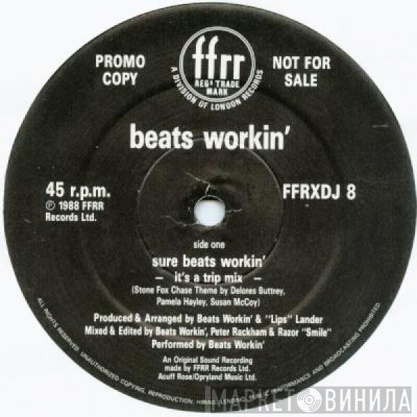 Beats Workin' - Sure Beats Workin'