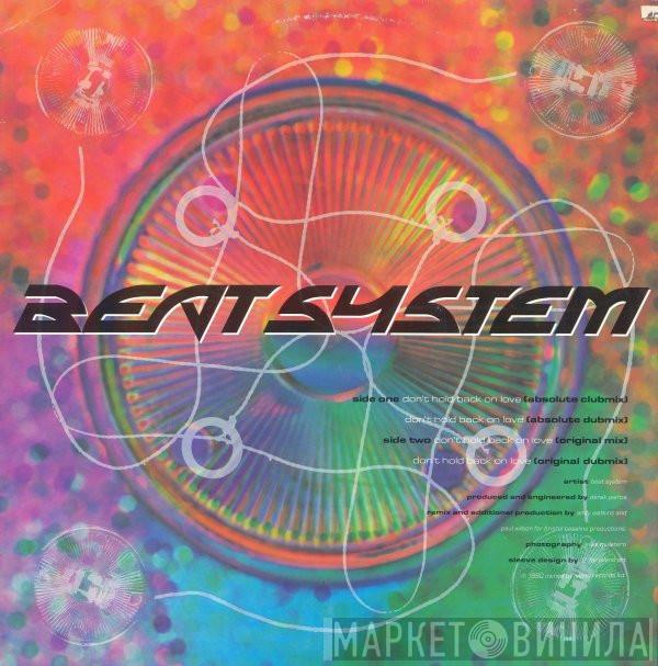 Beatsystem - Don't Hold Back On Love