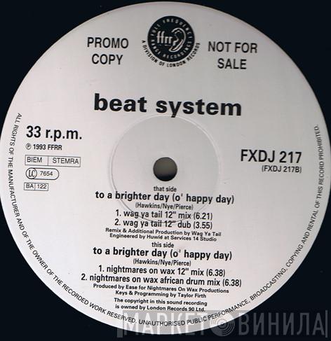 Beatsystem - To A Brighter Day (O' Happy Day)